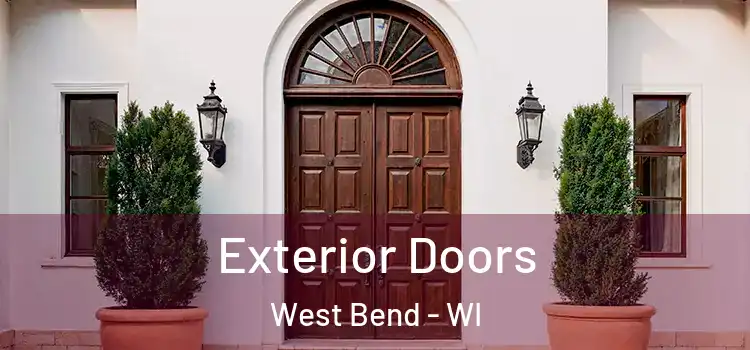  Exterior Doors West Bend - WI