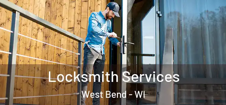 Locksmith Services West Bend - WI