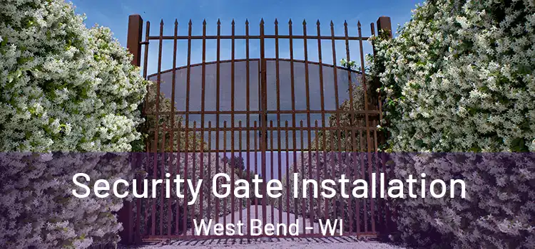 Security Gate Installation West Bend - WI